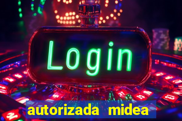 autorizada midea porto alegre